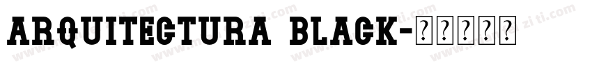 Arquitectura Black字体转换